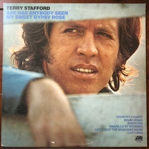 Terry Stafford Say, Has Anybody Seen My Sweet Gypsy Rose Vinyl Lp '73